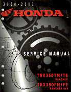 Atv Honda Honda - TRX350 Rancher 2000-2003 Factory Service Manual