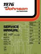 Outboard Motors Johnson Evinrude 1976 - Johnson Outboard Motor 40 HP Service Manual P N JM 7609