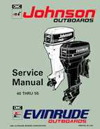 Outboard Motors Johnson Evinrude 1993 - Johnson Evinrude ET 40 Thru 55 Service Manual PN 508283