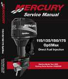 Outboard Motors Mercury Optimax - 115 135 150 175 DFI-2000 And Up