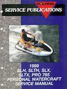 Personal Watercraft Polaris 1999 - Polaris SLH SLTH SLX SLTX PRO 785 Service Manual